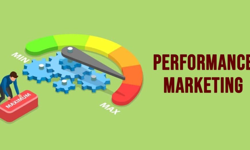 How to Choose the Best Performance Marketing Agency in Hyderabad for Your Business