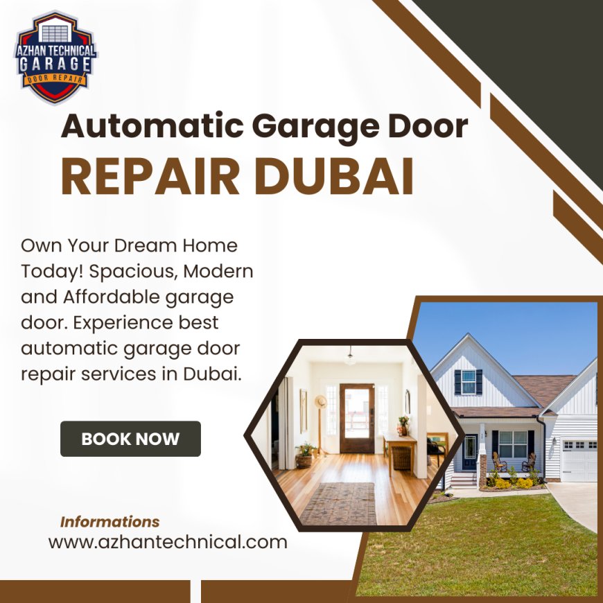 Automatic Garage Door Repair Dubai: Professional & Reliable Services