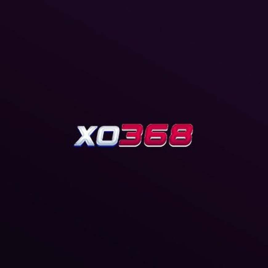 Slot XO368 – Tingkatkan Pengetahuan Anda Sekarang!